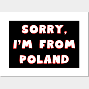 sorry, I'm from Poland - for Pole abroad Posters and Art